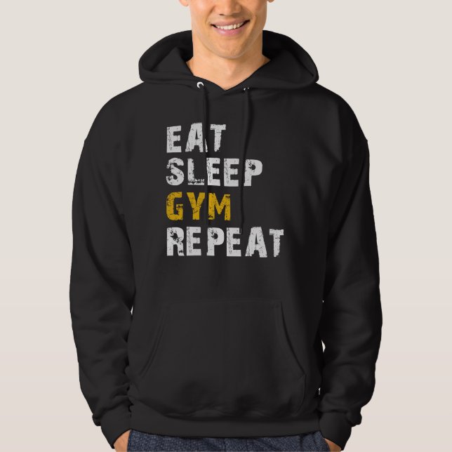 eat sleep gym repeat hoodie (Front)