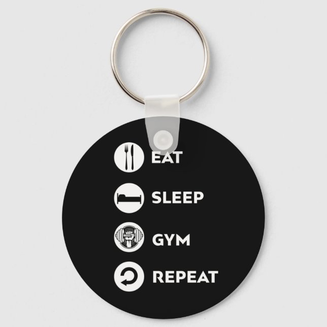 EAT SLEEP GYM REPEAT  KEY RING (Front)