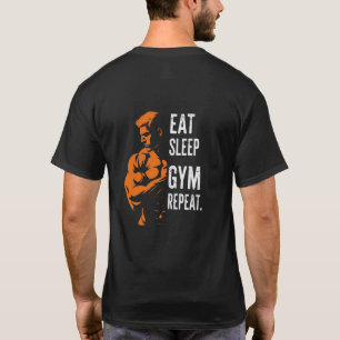 Eat Sleep Gym Repeat Workout T-Shirt