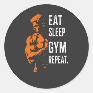 Eat Sleep Gym Repeat Workout T-Shirt Classic Round Sticker