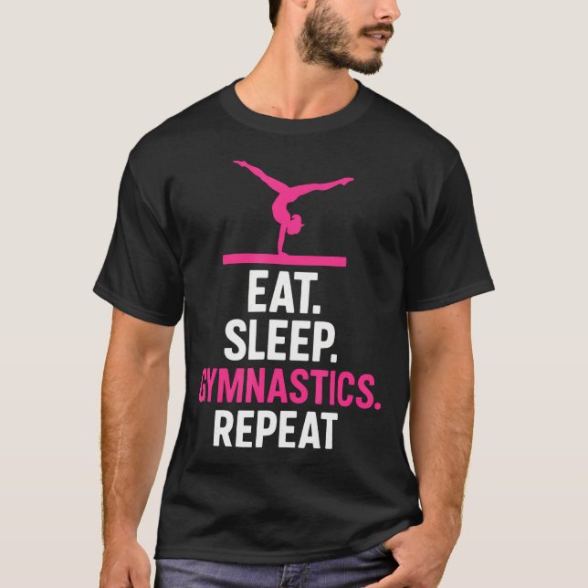 Eat Sleep Gymnastics Repeat - Funny T-Shirt (Front)