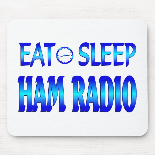 Eat Sleep Ham Radio Mouse Mat (Front)