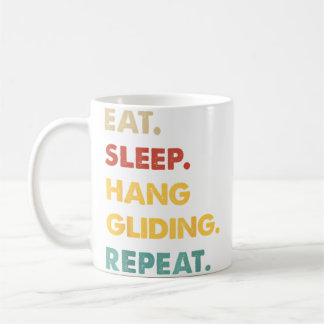 Eat Sleep Hang-Gliding Repeat Funny Hang-Gliding L Coffee Mug