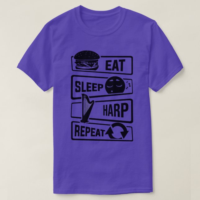 Eat Sleep Harp Repeat harp string instrument  (1) T-Shirt (Design Front)