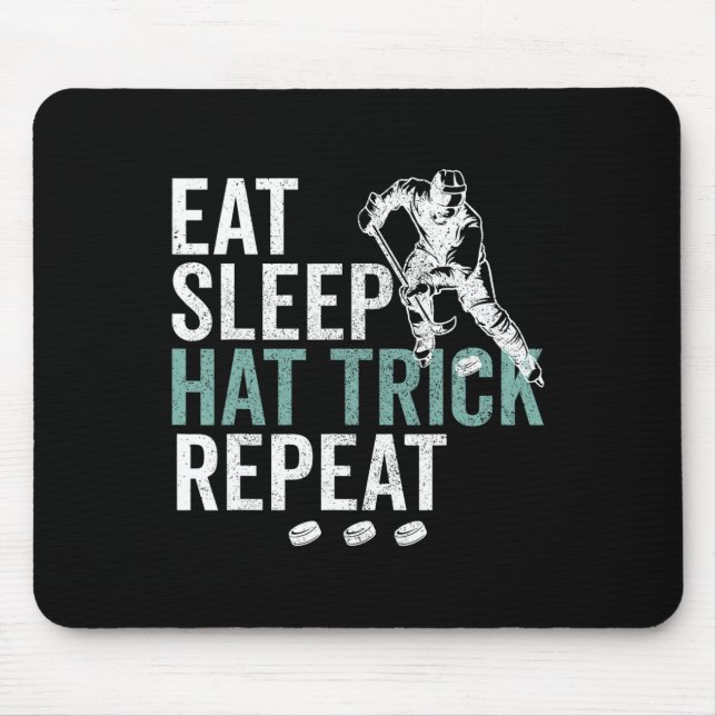 Eat Sleep Hat Trick Repeat Funny Soccer Hockey  Mouse Mat (Front)