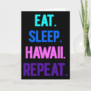Eat Sleep Hawaii Repeat Aloha Vibes Tiki Luau Part Card