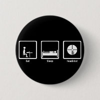 Eat, Sleep, Headshot - FPS Gamer