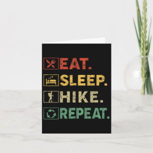 Eat Sleep Hike Repeat Outdoors Hiking Hiker Card