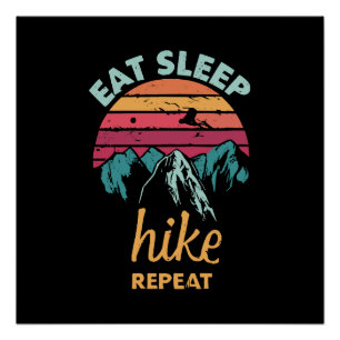 Eat, Sleep, Hike, Repeat Poster