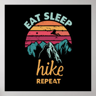 Eat, Sleep, Hike, Repeat Poster