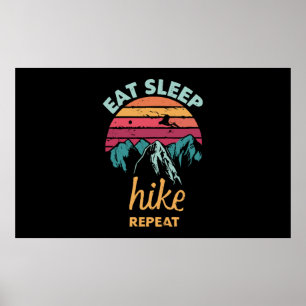 Eat, Sleep, Hike, Repeat Poster