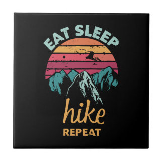 Eat, Sleep, Hike, Repeat Tile