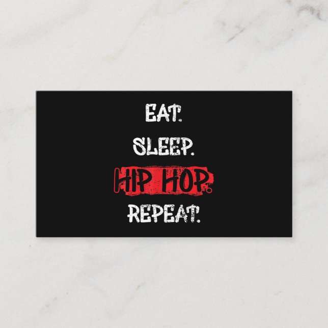 Eat Sleep Hip Hop Repeat Old School Rap 90s Gift Business Card (Front)