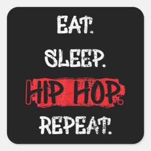Eat Sleep Hip Hop Repeat Old School Rap 90s Gift Square Sticker