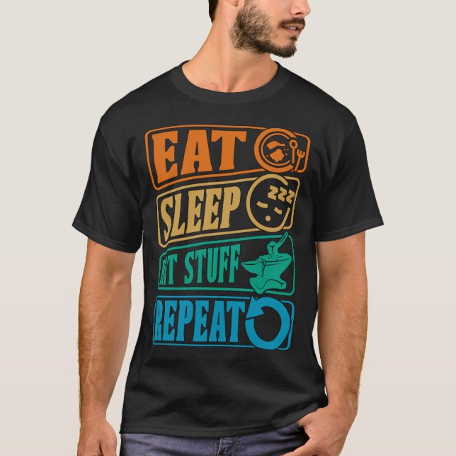 Eat Sleep Hit Stuff Repeat Retro Blacksmith Anvil  T-Shirt (Front)