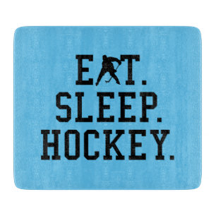 Eat Sleep Hockey - Hockey Lovers       Cutting Board