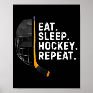 Eat Sleep Hockey Repea Funny Cool Hockey Player Poster