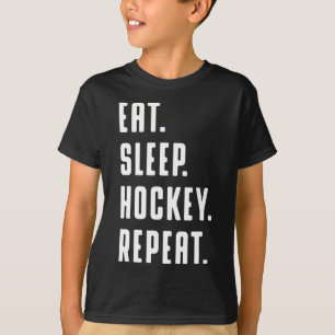 Eat Sleep Hockey Repeat Funny Graphic For Women &a T-Shirt