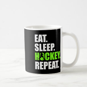 Eat Sleep Hockey Repeat Funny Ice Hockey Players L Coffee Mug