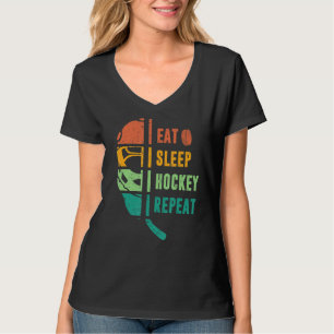 Eat Sleep Hockey Repeat Hockey Ice Hockey T-Shirt