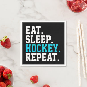 Eat Sleep Hockey Repeat -Hockey Lovers     Napkin