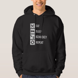 EAT SLEEP HOCKEY REPEAT HOODIE