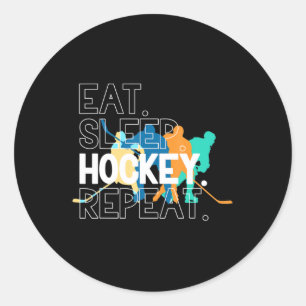 Eat Sleep Hockey Repeat Ice Hockey Classic Round Sticker