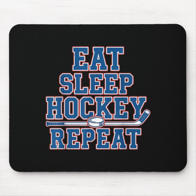 Eat Sleep Hockey Repeat Ice Hockey For Teens Kids  Mouse Mat (Front)