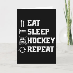 Eat Sleep Hockey Repeat Ice Hockey Player Puck Ice Card