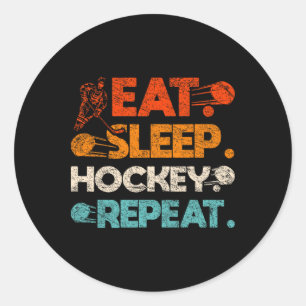 Eat Sleep Hockey Repeat Ice Hockey Rink Stick Goal Classic Round Sticker