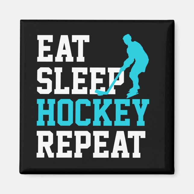 Eat Sleep Hockey Repeat        Magnet (Front)