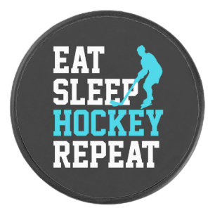 Eat Sleep Hockey Repeat Puck