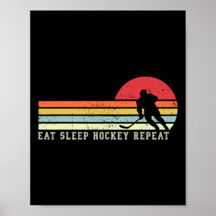 Eat Sleep Hockey Repeat Vintage Funny Hockey Poster