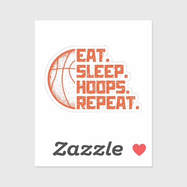 Eat Sleep Hoops Repeat Basketball Funny Quotes  (Sheet)