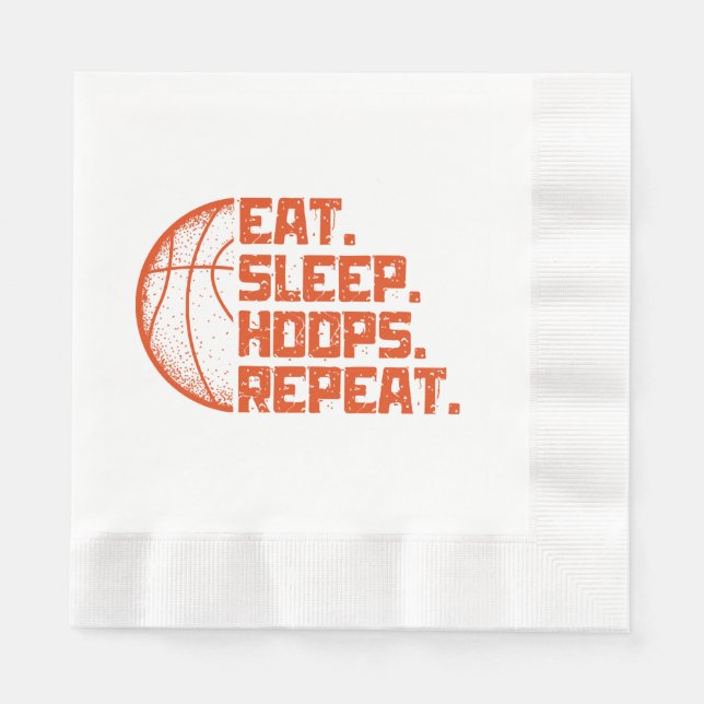 Eat Sleep Hoops Repeat Basketball Funny Quotes  Napkin (Front)