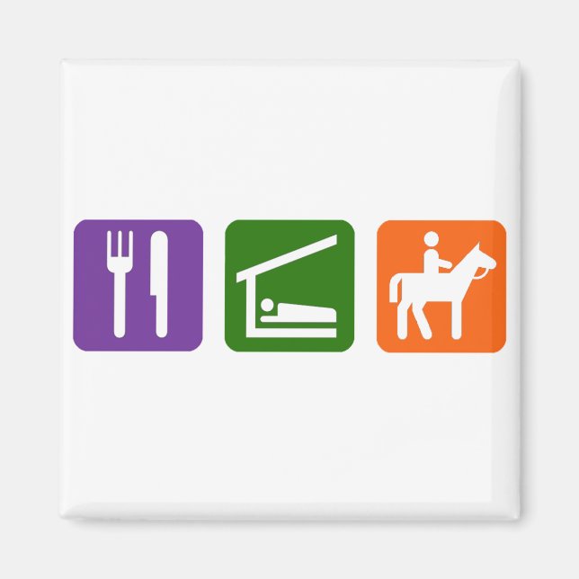 Eat Sleep Horseback Riding Magnet (Front)