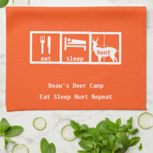 Eat Sleep Hunt Deer Camp Tea Towel