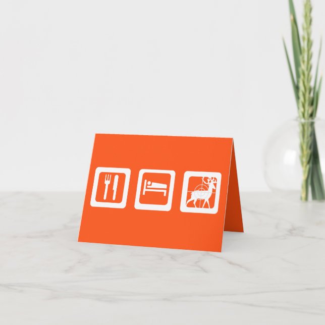 Eat Sleep Hunt Orange and White Card (Front)