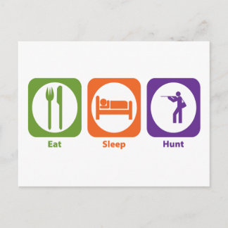 Eat Sleep Hunt Postcard