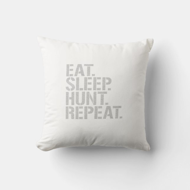Eat Sleep Hunt Repeat Cushion (Front)