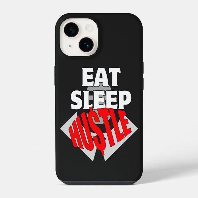 Eat Sleep Hustle.b iPhone Case (Back)