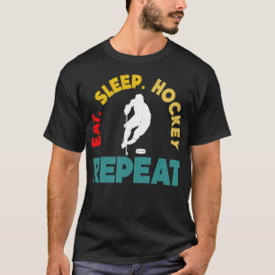 Eat Sleep Ice Hockey Repeat 12 T-Shirt
