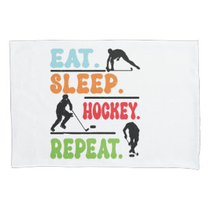Eat Sleep Ice Hockey Repeat Pillowcase