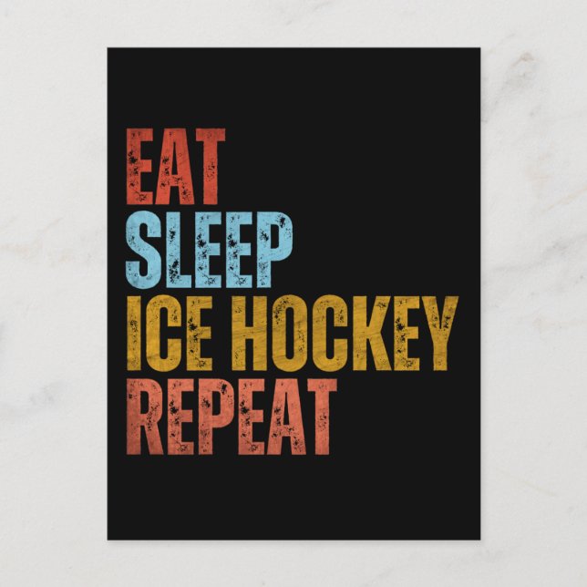 EAT SLEEP ICE HOCKEY REPEAT POSTCARD (Front)