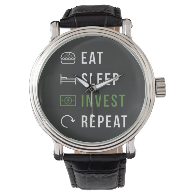 EAT SLEEP INVEST REPEAT STOCK MARKET WATCH (Front)