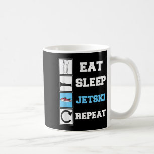 Eat Sleep Jetski Repeat Funny Jet Ski Coffee Mug