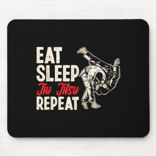 Eat Sleep Jiu Jitsu Repeat Martial Arts Mouse Mat