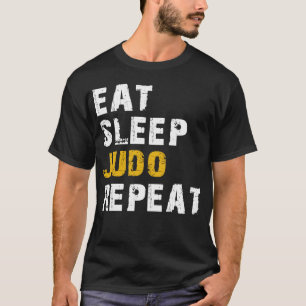 eat sleep judo repeat T-Shirt
