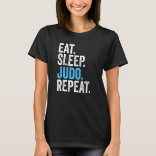 Eat Sleep Judo Repeat Vintage Funny Judo Lover Pre T-Shirt