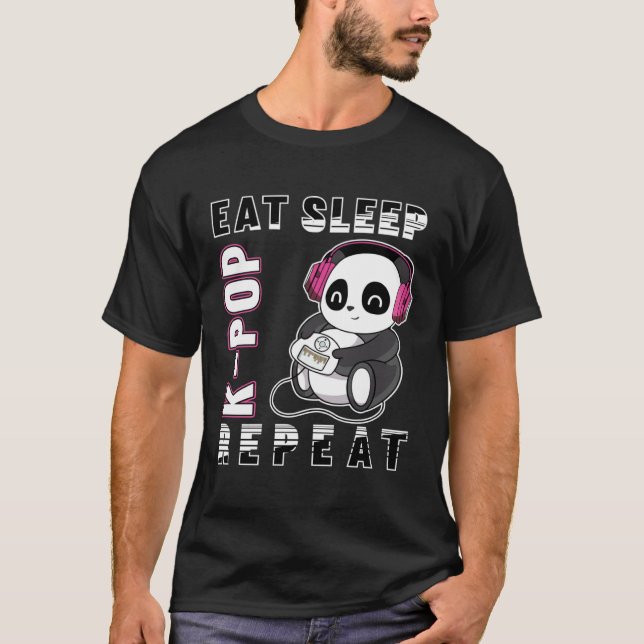 Eat Sleep K-Pop Repeat Kpop Panda Korea Pop T-Shirt (Front)